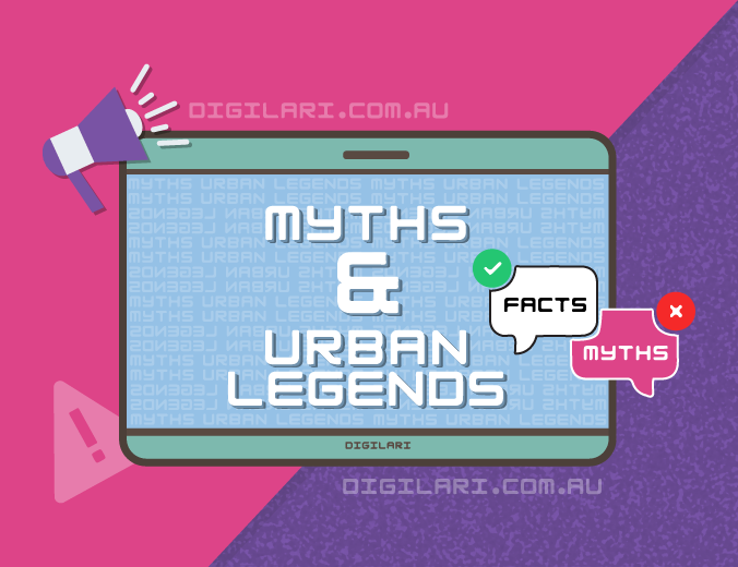 Digital Marketing Myths and Urban Legends
