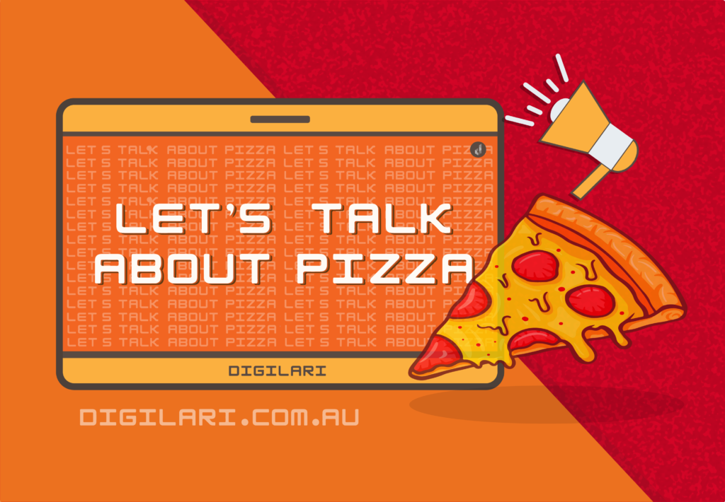 Marketing Agency Digilari explains why creating Digital Marketing Strategy is like making a pizza