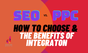 seo vs ppc: how to choose and the benefits of an integrated approach