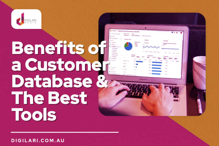 Article explaining the benefits of customer database & what tools to go to