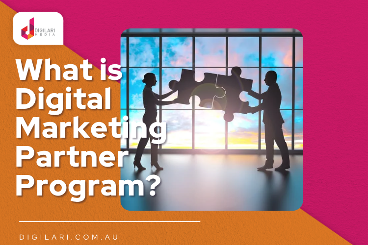 What is Digital Marketing Partner Program?
