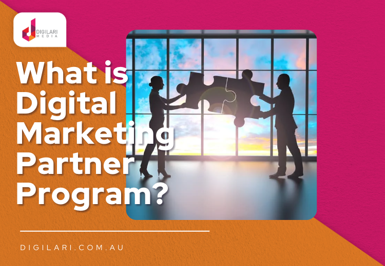 What is Digital Marketing Partner Program?